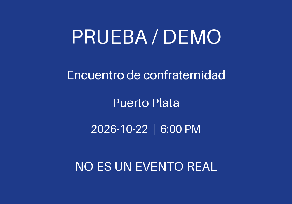[PRUEBA] Encuentro de confraternidad